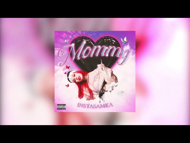 Постер INSTASAMKA - Mommy