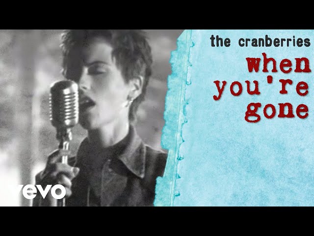 Постер The Cranberries - When you're gone