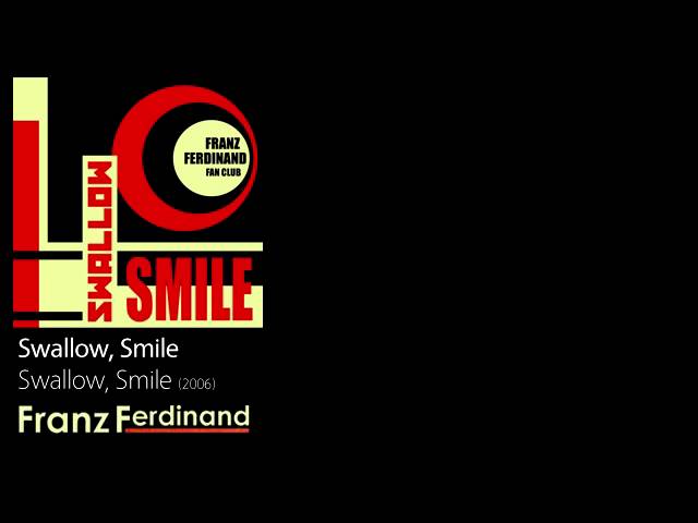 Постер Franz Ferdinand - Swallow Smile